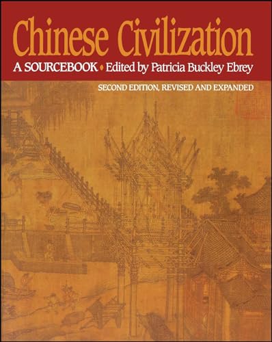 Chinese Civilization: A Sourcebook, 2nd Ed