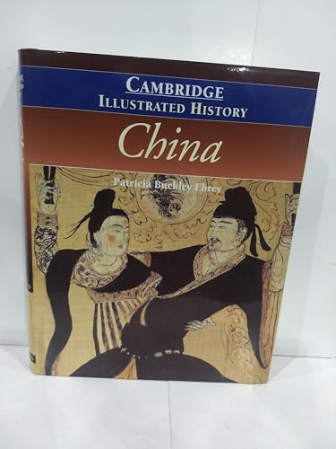 The Cambridge Illustrated History of China (Cambridge Illustrated Histories)