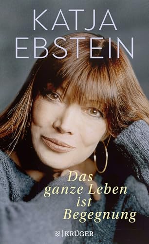 Das ganze Leben ist Begegnung von FISCHERVERLAGE