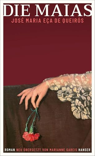 Die Maias: Episoden aus dem romantischen Leben von HANSER FACHBUCHVERLAG