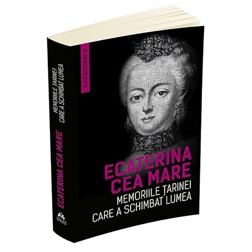 Memoriile Tarinei Care A Schimbat Lumea. Ecaterina Cea Mare von Herald