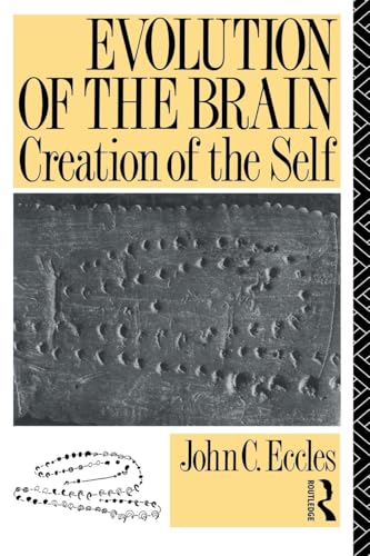 Evolution of the Brain: Creation of the Self