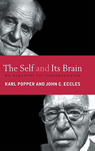 The Self and Its Brain: An Argument for Interactionism von Routledge