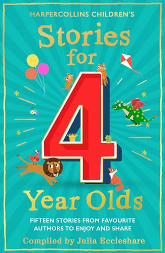 Stories for 4 Year Olds: A classic collection of tales including Paddington, Rapunzel and Brambly Hedge: the perfect children’s gift Stories for 4 Year Olds: A classic collection of tales including Paddington, Rapunzel and Brambly Hedge: the perfect children’s gift