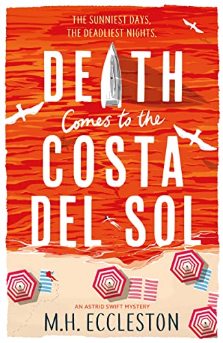 Death Comes to the Costa del Sol (Astrid Swift)