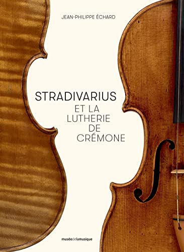 Stradivarius et la lutherie de Crémone von PHILHARMONIE