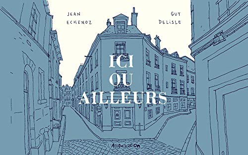 Ici ou ailleurs von Fantagraphics Books