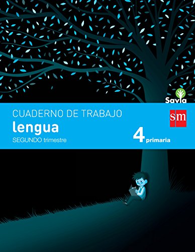 Savia, lengua, 4 Educación Primaria. 2 trimestre. Cuaderno