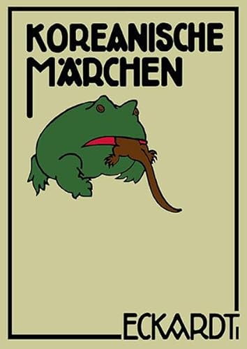 Koreanische Märchen: Zwischen Halla- und Päktusan Koreanische Märchen: Zwischen Halla- und Päktusan von EOS Verlag