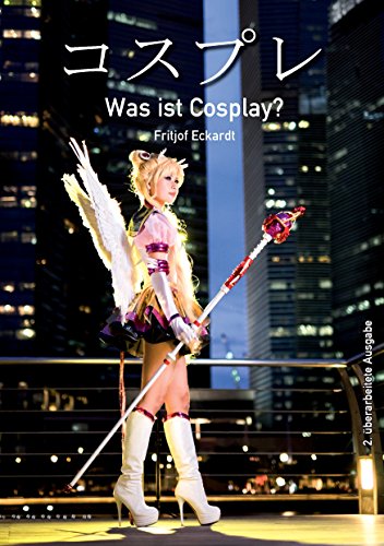 Was ist Cosplay? Was ist Cosplay?