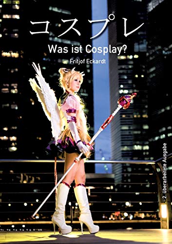Was ist Cosplay? Was ist Cosplay?