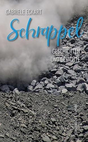 Schrappel: Geschichten und Gedichte von Königshausen u. Neumann
