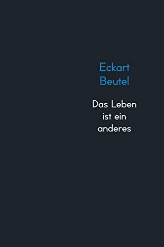Das Leben ist ein anderes von Bookmundo Osiander