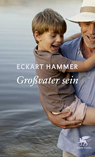 Großvater sein von Klett-Cotta Verlag