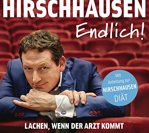 Endlich!: Lachen, wenn der Arzt kommt