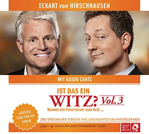 Ist das ein Witz? Kommt ein Entertainer zum Arzt ... von DerHörVerlag