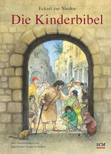 Die Kinderbibel - Sonderausgabe Die Kinderbibel - Sonderausgabe