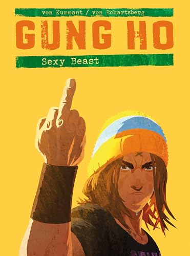 Gung Ho Comicband 3: Sexy Beast