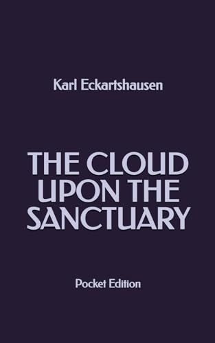 The Cloud Upon the Sanctuary (Pocket Edition) von Independently published