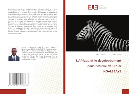 L'Afrique et le développement dans l’œuvre de Didier NGALEBAYE von Éditions universitaires européennes