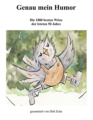 Genau mein Humor: Die 1880 besten Witze der letzten 50 Jahre von Books on Demand GmbH