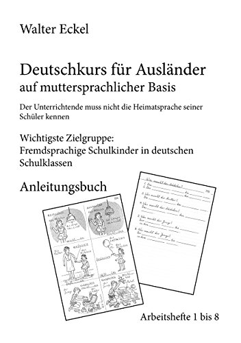 Deutschkurs für Ausländer auf muttersprachlicher Basis - Anleitungsbuch von Books on Demand
