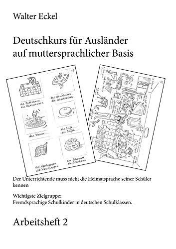 Deutschkurs für Ausländer auf muttersprachlicher Basis - Arbeitsheft 2