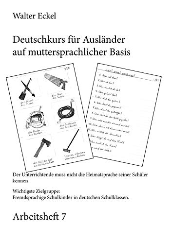 Deutschkurs für Ausländer auf muttersprachlicher Basis - Arbeitsheft 7 von Books on Demand GmbH
