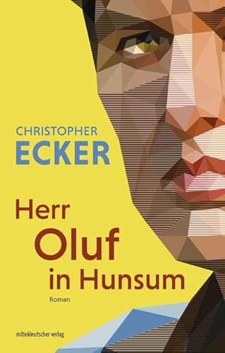 Herr Oluf in Hunsum: Roman von Mitteldeutscher Verlag