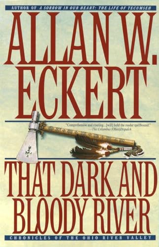 That Dark and Bloody River: Chronicles of the Ohio River Valley (Mysteries & Horror)