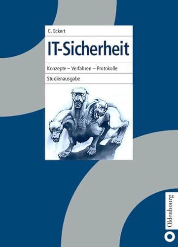 IT-Sicherheit Studienausgabe: Konzepte - Verfahren - Protokolle