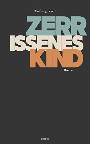 Zerrissenes Kind: Roman von Omnino Verlag