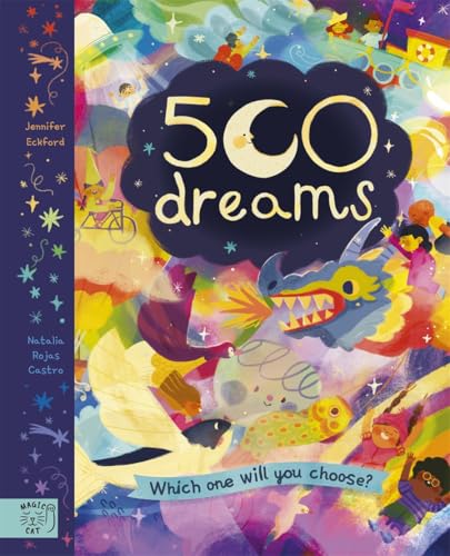 500 Dreams: Which One Will You Choose? von Magic Cat Publishing