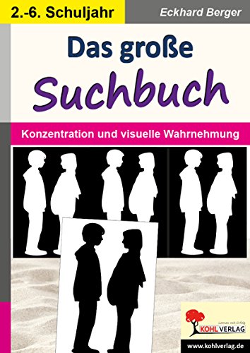 Das große Suchbuch: Training für Konzentration & Wahrnehmung von Kohl Verlag Der Verlag Mit Dem Baum