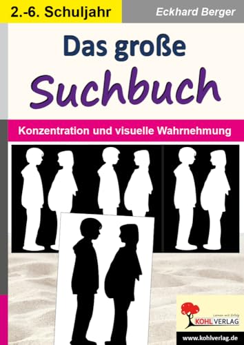 Das große Suchbuch: Training für Konzentration & Wahrnehmung