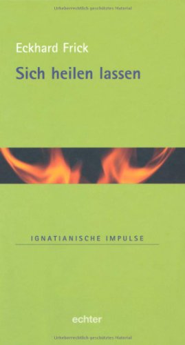 Sich heilen lassen: Eine spirituelle und psychoanalytische Reflexion