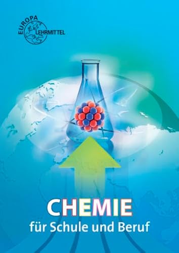 Chemie für Schule und Beruf Chemie für Schule und Beruf