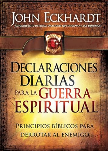 Declaraciones diarias para la guerra espiritual / Daily Declarations for Spiritu al Warfare