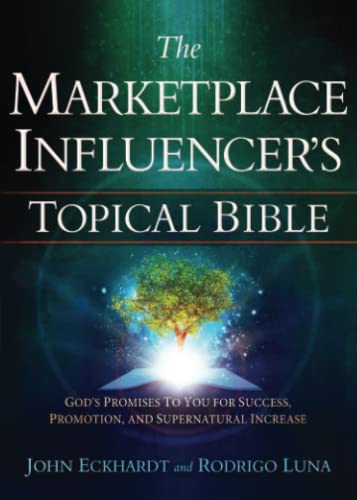 The Marketplace Influencer's Topical Bible The Marketplace Influencer's Topical Bible