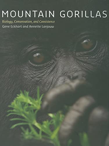 Mountain Gorillas: Biology, Conservation, and Coexistence von Johns Hopkins University Press