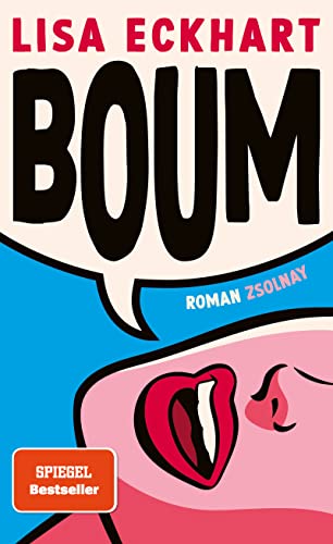Boum: Roman von Zsolnay-Verlag
