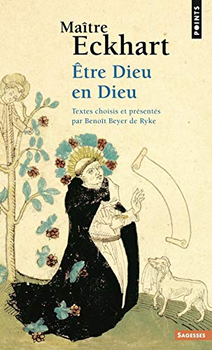 Etre Dieu en Dieu: Être Dieu en Dieu