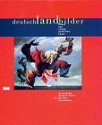 Deutschlandbilder. Kunst aus einem geteilten Land Deutschlandbilder. Kunst aus einem geteilten Land von Dumont