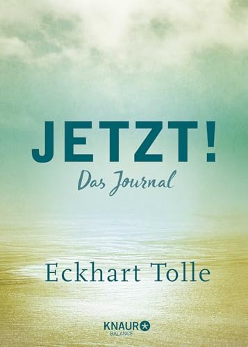 Jetzt!: Das Journal | Ein Eintragbuch mit inspirierenden Sprüchen, Leseband u. viel Platz für eigene Gedanken und Erlebnisse | Ein Geschenk für Sinnsucher & spirituell Reisende Jetzt!: Das Journal | Ein Eintragbuch mit inspirierenden Sprüchen, Leseband u. viel Platz für eigene Gedanken und Erlebnisse | Ein Geschenk für Sinnsucher & spirituell Reisende