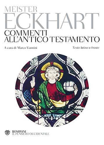 Commenti all'Antico Testamento. Testo latino a fronte (Il pensiero occidentale)