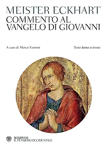 Commento al Vangelo di Giovanni. Testo latino a fronte (Il pensiero occidentale)