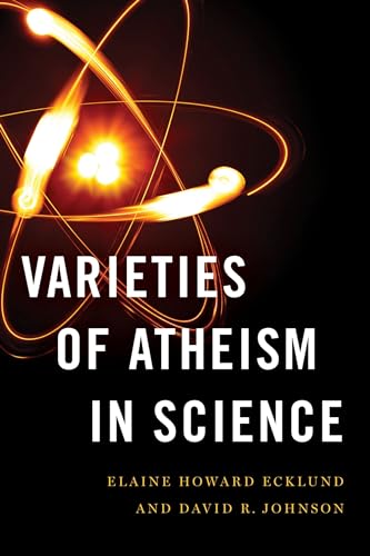 Varieties of Atheism in Science von Oxford University Press Inc