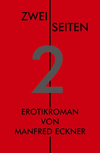 Zwei Seiten: Erotikroman von Rediroma-Verlag