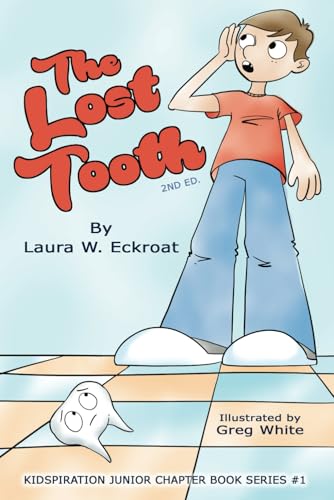 The Lost Tooth von FreedomChaser Books