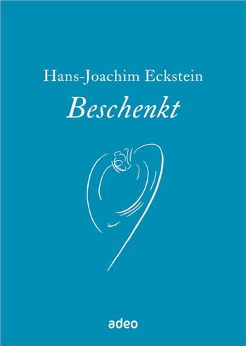 Beschenkt: Auf der Suche nach den Farben des Lebens